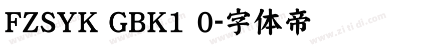FZSYK GBK1 0字体转换
